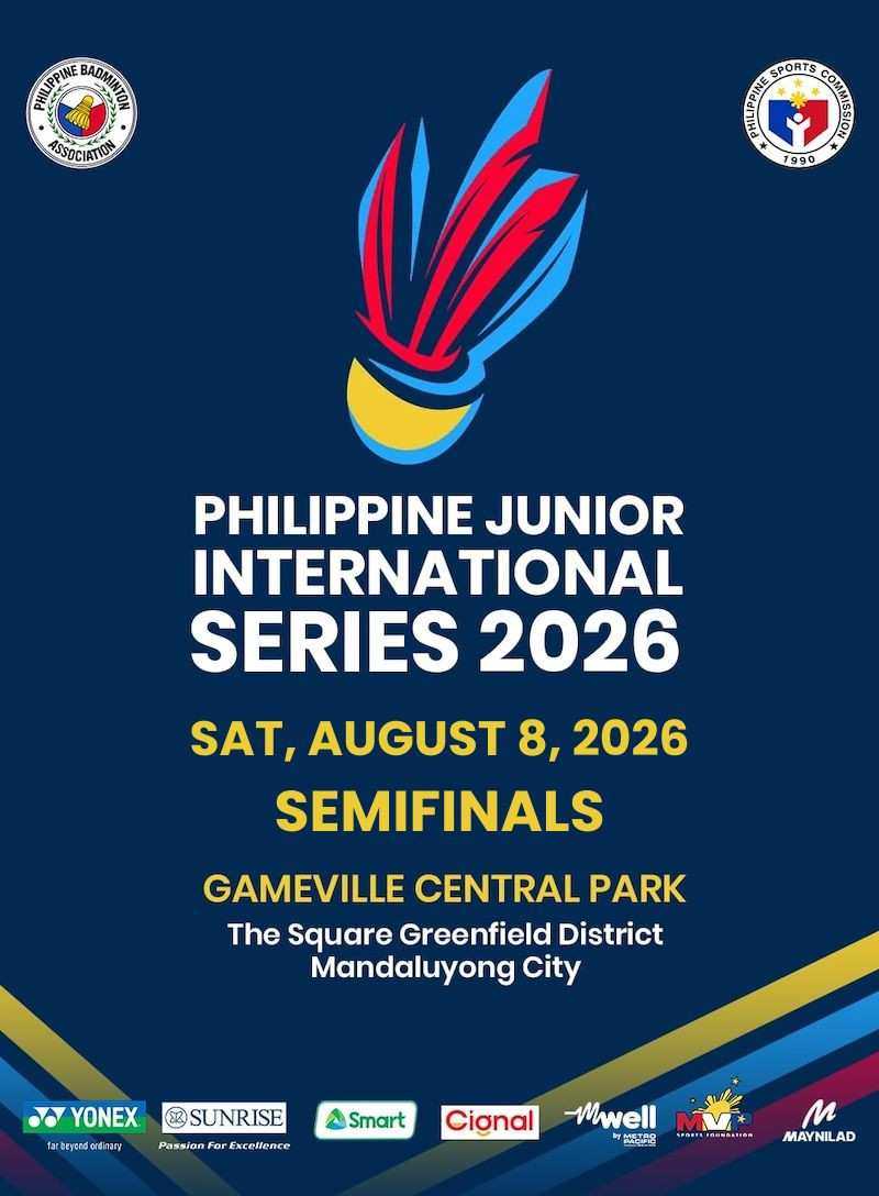 PHILIPPINE JUNIOR INTERNATIONAL SERIES 2026 SEMIFINALS