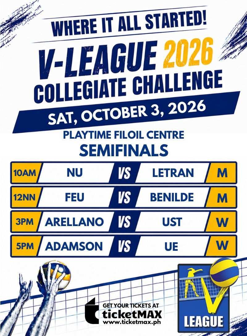 VLCC 2026 SEMIFINALS: NU vs LETRAN (M), FEU vs BENILDE (M), ARELLANO vs UST (W), ADAMSON vs UE (W)